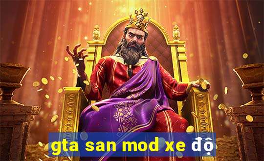 gta san mod xe độ