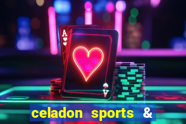 celadon sports & resort club