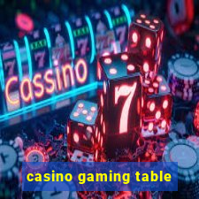 casino gaming table