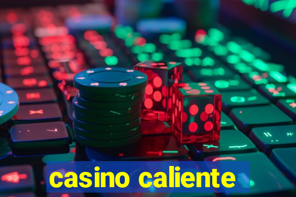 casino caliente