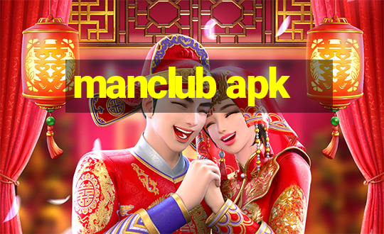 manclub apk