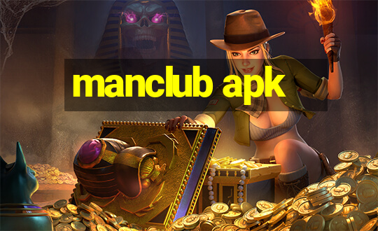 manclub apk