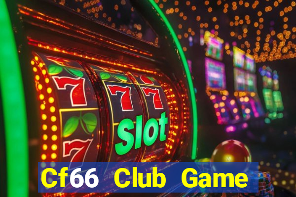 Cf66 Club Game Bài Nhiều Người Chơi Nhất