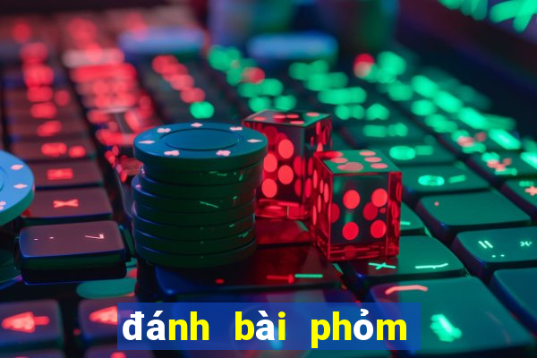 đánh bài phỏm trên mạng