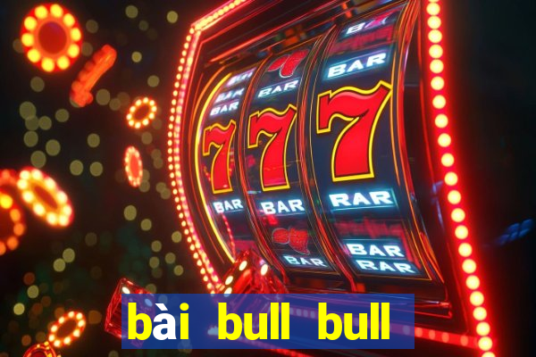 bài bull bull tải Fun88