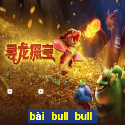 bài bull bull tải Fun88