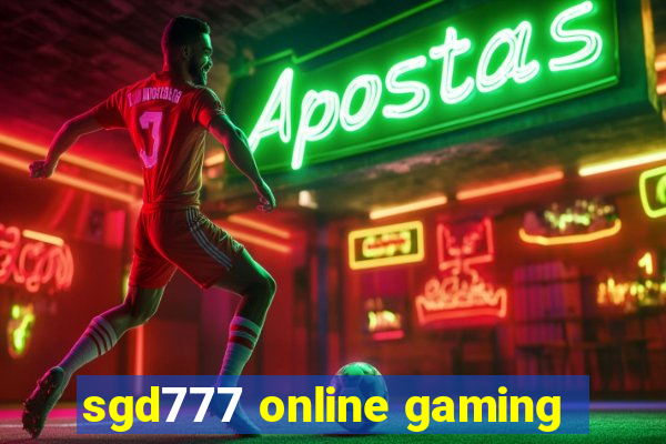 sgd777 online gaming