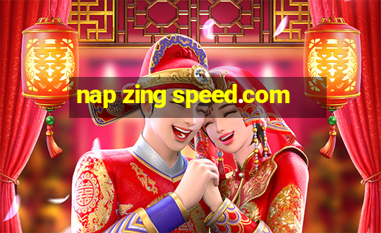 nap zing speed.com