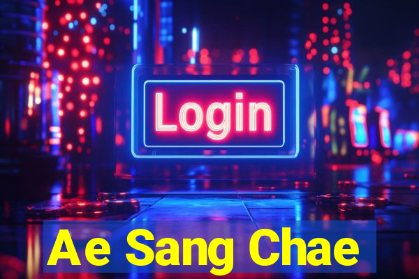 Ae Sang Chae