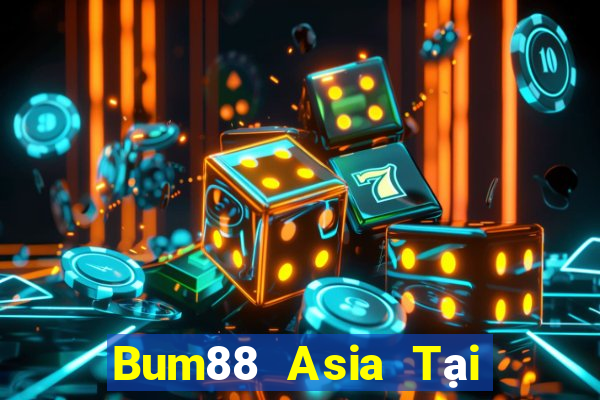 Bum88 Asia Tại Game Bài Đổi The