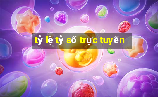 tỷ lệ tỷ số trực tuyến