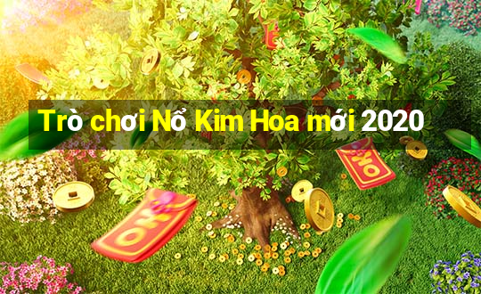 Trò chơi Nổ Kim Hoa mới 2020