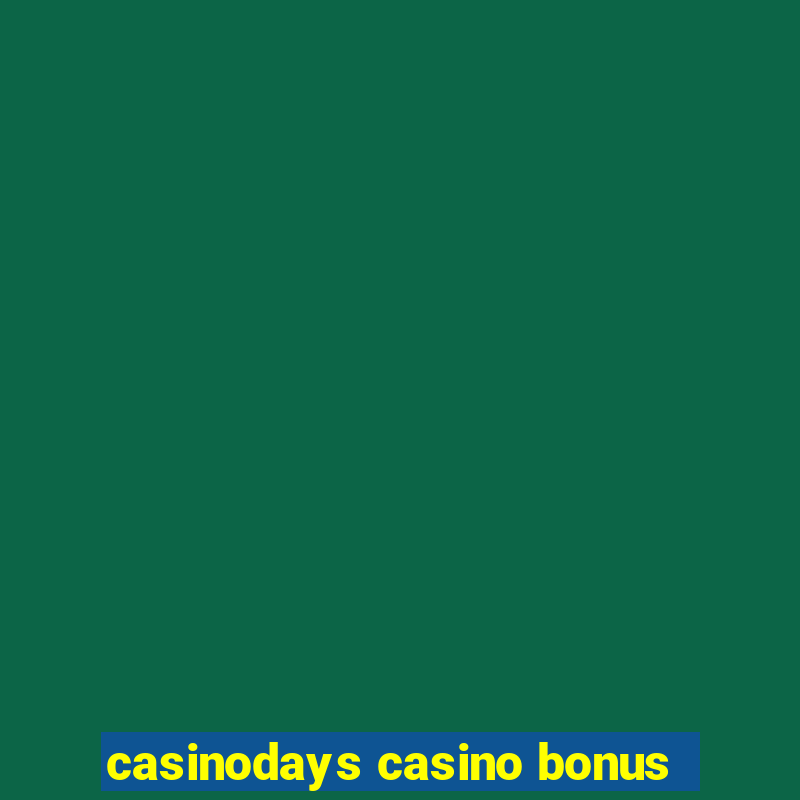 casinodays casino bonus