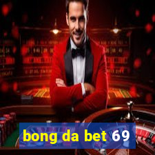 bong da bet 69