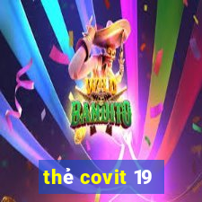 thẻ covit 19