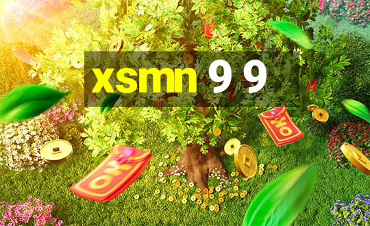 xsmn 9 9