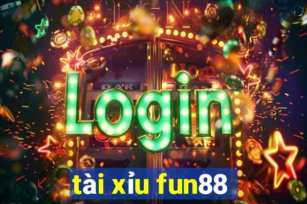 tài xỉu fun88