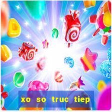 xo so truc tiep mien trung