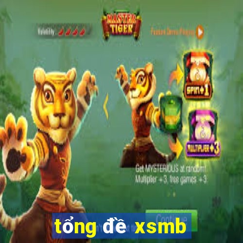 tổng đề xsmb