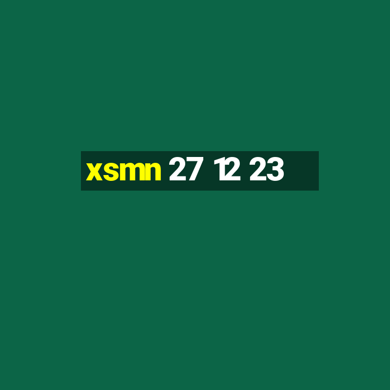 xsmn 27 12 23