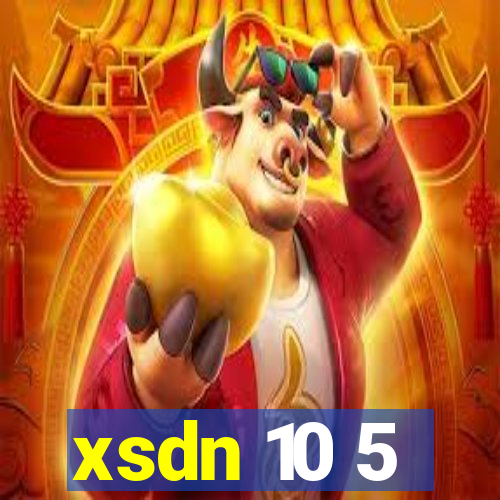 xsdn 10 5