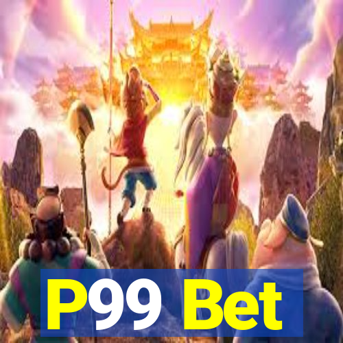 P99 Bet