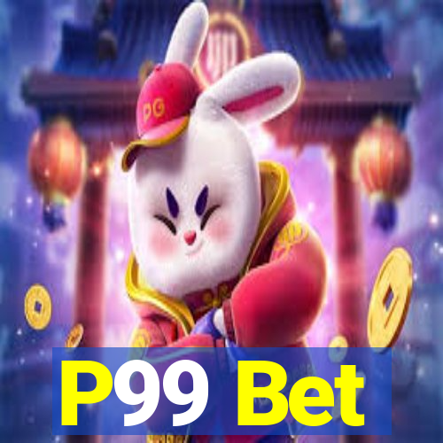 P99 Bet