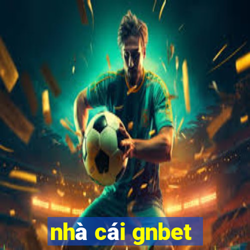 nhà cái gnbet