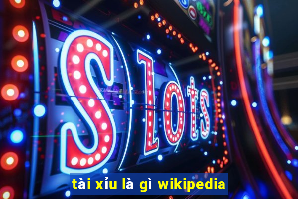 tài xỉu là gì wikipedia