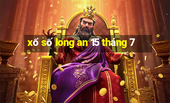 xổ số long an 15 tháng 7