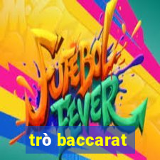 trò baccarat