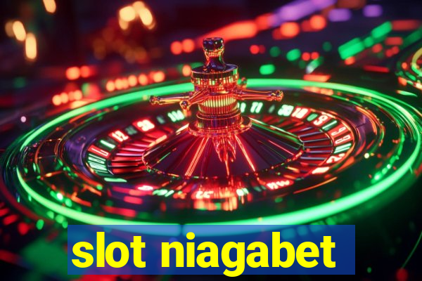 slot niagabet