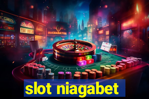 slot niagabet