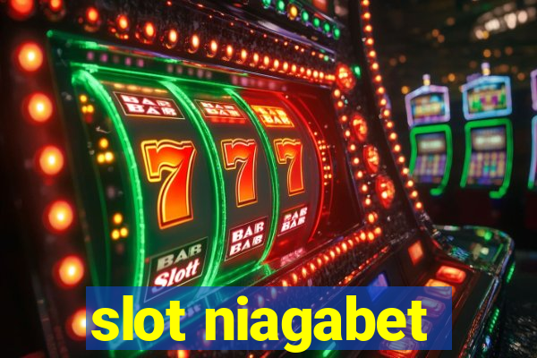 slot niagabet