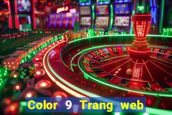 Color 9 Trang web chính thức