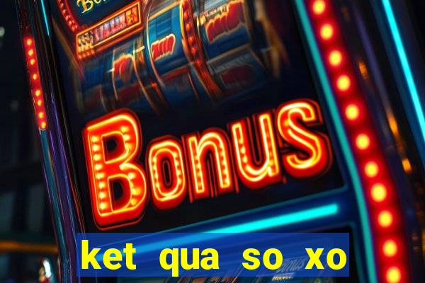 ket qua so xo kien giang