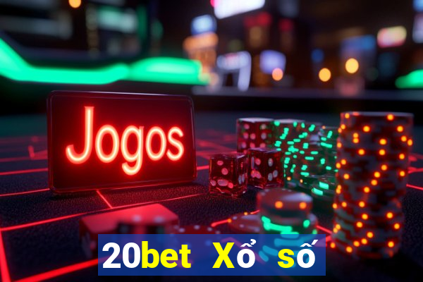 20bet Xổ số Choiwa ios