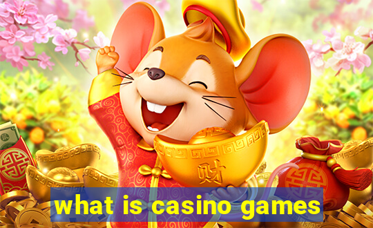 what is casino games