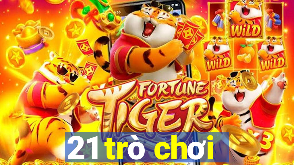 21 trò chơi