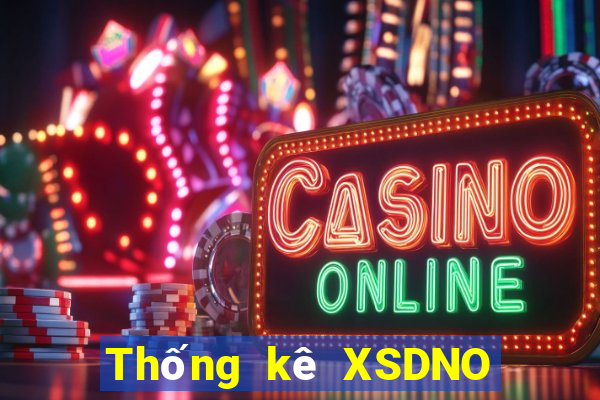 Thống kê XSDNO ngày 19