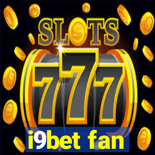 i9bet fan