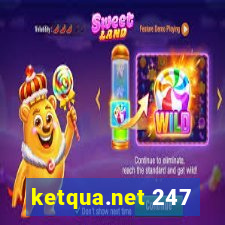 ketqua.net 247