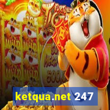 ketqua.net 247