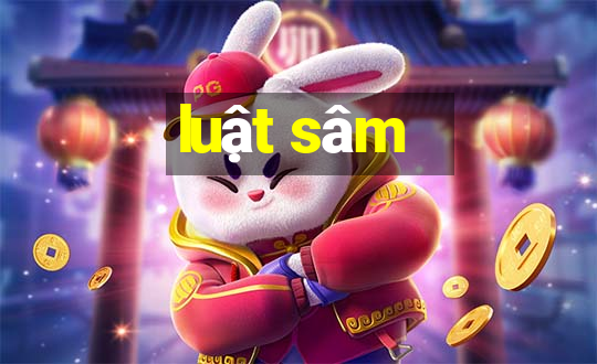 luật sâm