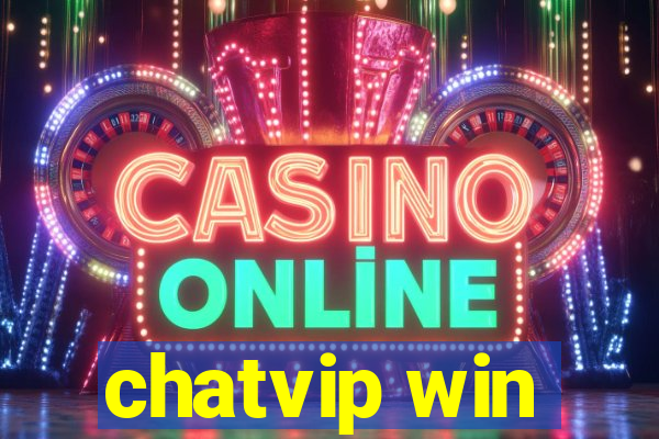 chatvip win