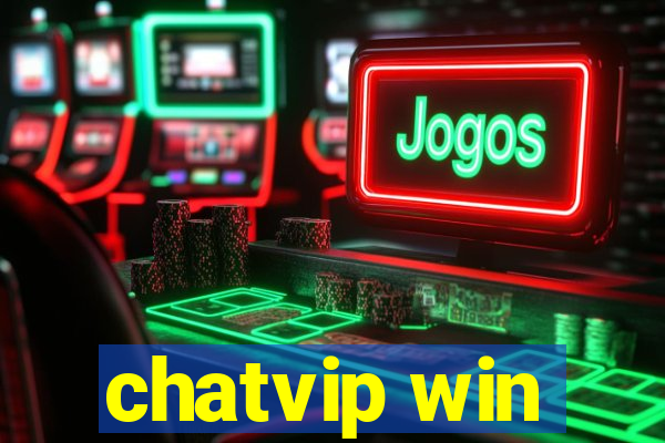 chatvip win