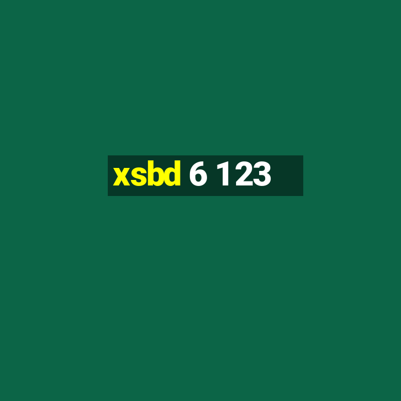 xsbd 6 1 23