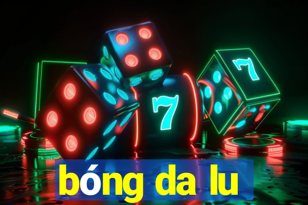 bóng da lu