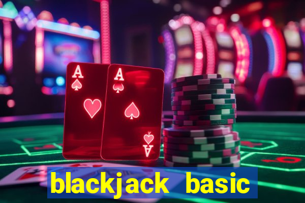 blackjack basic strategy chart