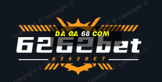 da ga 68 com